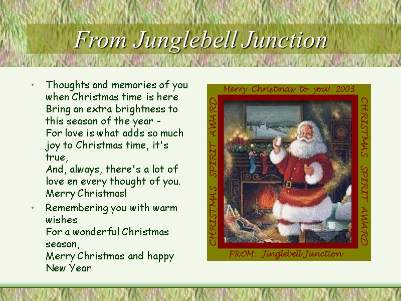 From Junglebell Junction Thoughts and memories of you when Christmas time is here 